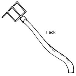 Diagram of a hack - a long handled tool with metal tines bend at a 90 degree angle at one end.